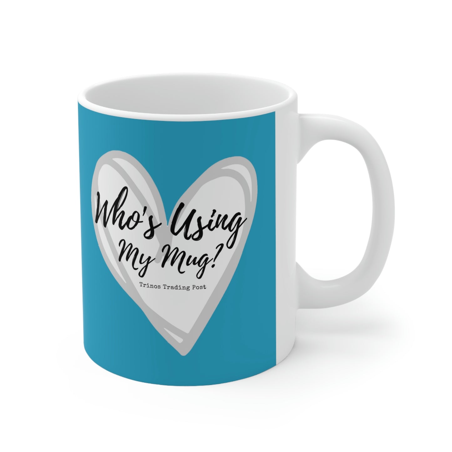 Who's Using My Mug? Brand Graphic 11oz Ceramic Mug in Turquoise